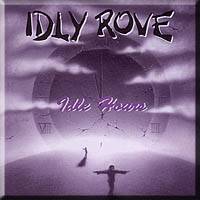 Idly Rove : Idle Hours